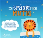 Susann Hühn, Susanne Hühn, Abbas Schirmohammadi - Ich träum mich mutig, Audio-CD (Audio book)