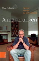 Uwe Schütte - Annäherungen