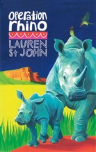 Lauren St John, Lauren St. John, David Dean - Operation Rhino