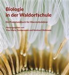 Wallmann, Wallmann, Reinhard Wallmann, Ylva-Mari Zimmermann, Ylva-Maria Zimmermann - Biologie in der Waldorfschule