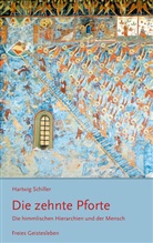 Hartwig Schiller - Die zehnte Pforte