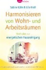 Ulla Knoll, Sabine Kühn - Harmonisieren von Wohn- und Arbeitsräumen
