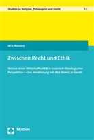 Idris Nassery, A Rosenthal (Prof.) u, Michae Moxter (Prof. Dr.), Michael Moxter (Prof. Dr.) - Zwischen Recht und Ethik