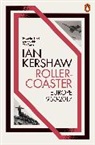 Ian Kershaw - Roller-Coaster