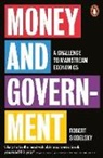 Robert Skidelsky - Money and Government
