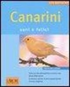 Lutz Bartuschek - Canarini. Sani e felici