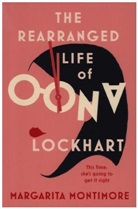 Margarita Montimore - The Rearranged Life of Oona Lockhart