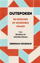 Deborah Coughlin, Coughlin Deborah - Outspoken