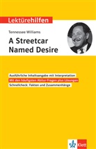 Horst Mühlmann, Tennessee Williams - Lektürehilfen Tennessee Williams, A Streetcar Named Desire