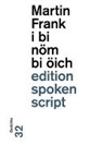 Martin Frank - i bi nöm bi euch