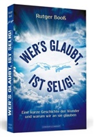 Rutger Booß - Wer´s glaubt, ist selig!