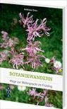 Andreas Grau - Botanikwandern