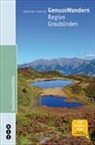 Fredy Joss, Sabine Joss - GenussWandern. Region Graubünden