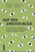 Marianne Aepli, Marc Büzberger, Marcus Büzberger, Heidi Dober, Janice Hubli, Jolanda Krummenacher... - Auf den zweiten Blick