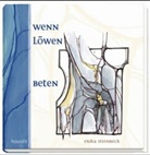 Erika Steinbeck - Wenn Löwen beten