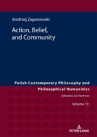 Andrzej Zaporowski, Jan Hartman - Action, Belief, and Community