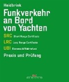 Gerd Heidbrink - Funkverkehr an Bord von Yachten