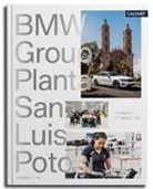 Alexander Gutzmer, BMW Group, BMW Group, BM Group, BMW Group - BMW Group Werk San Luis Potosí