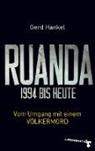 Gerd Hankel - Ruanda 1994 bis heute