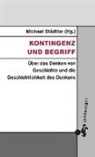 Michael Städtler, Berger, Berger, Michae Städtler, Michael Städtler - Kontingenz und Begriff