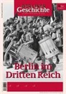 Verei für die Geschichte Berlins e V, Verein für die Geschichte Berlins e V, Verein für die Geschichte Berlins e. V., gegr. 1865 Verein für die Geschichte Berlins e. V. - Berlin im Dritten Reich