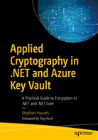 Stephen Haunts - Applied Cryptography in .NET and Azure Key Vault