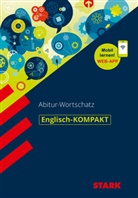 Rainer Jacob - STARK Englisch - KOMPAKT - Abitur-Wortschatz, m. 1 Buch, m. 1 Beilage