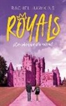 Rachel Hawkins - Royals. ¿Cómo sobrevivir a la realeza?