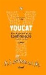 Bernhard Meuser - YOUCAT. Llibre de catequesi per a la Confirmació