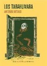 Antonin Artaud - Los tarahumara