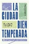 La ciudad bien temperada