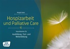 Margit Gratz - Hospizarbeit und Palliative Care, m. 1 Beilage