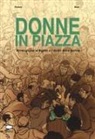 Bast, Ferenc, Bast - Donne in piazza. Rivoluzione in Egitto e i diritti delle donne