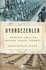 Christopher Clark - Uyurgezerler