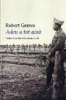 Robert Graves - Adeu a tot això