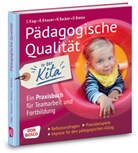 Nadin Backer, Nadine Backer, Nadin Ben Sabeur, Nadine Ben Sabeur, Olive Bienia, Oliver Bienia... - Pädagogische Qualität in der Kita