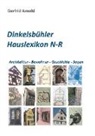 Gerfrid Arnold - Dinkelsbühler Hauslexikon N-R