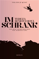 Tereza Semotamová, Martina Lisa - Im Schrank