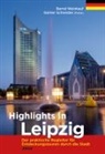 Bernd Weinkauf, Günter Schneider - Highlights in Leipzig
