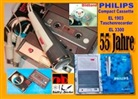 Uwe H Sültz, Uwe H. Sültz - 55 Jahre PHILIPS - welterste Compact Cassette EL 1903 + Recorder EL 3300