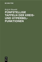 Keiichi Hayashi - Fünfstellige Taffeln der Kreis- und Hyperbelfunktionen