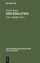 Ulrich Boner, Franz Pfeiffer - Der Edelstein