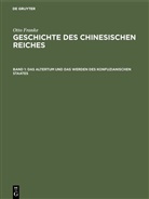 Otto Franke - Otto Franke: Geschichte des chinesischen Reiches - Band 1: Das Altertum und das Werden des konfuzianischen Staates
