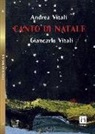 Andrea Vitali, G. Vitali - Canto di Natale
