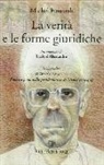 Michel Foucault - La verità e le forme giuridiche
