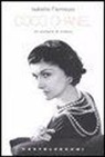 Isabelle Fiemeyer - Coco Chanel. Un profumo di mistero