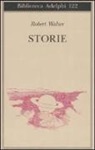 Robert Walser, K. Walser - Storie