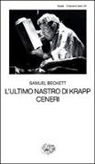 Samuel Beckett - L'ultimo nastro di Krapp-Ceneri