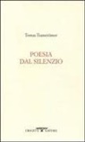 Tomas Tranströmer - Poesia dal silenzio
