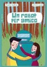 Paolo Gallina, A. Scaramuzzi - Un robot per amico